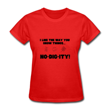 No-Dig-ity! - Women’s T-Shirt - red