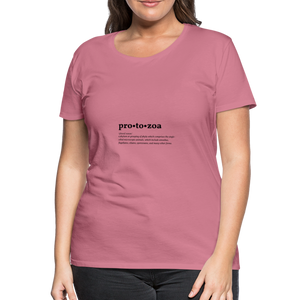 Protozoa (definition) - Women’s Premium T-Shirt - mauve