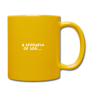 A spoonful of soil - Full Colour Mug - sun yellow