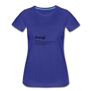 Fungi (definition) - Women’s Premium T-Shirt - royal blue
