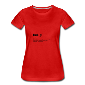 Fungi (definition) - Women’s Premium T-Shirt - red