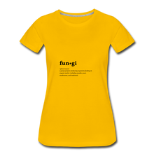 Fungi (definition) - Women’s Premium T-Shirt - sun yellow
