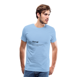 Fungi (definition) - Men’s Premium T-Shirt - sky