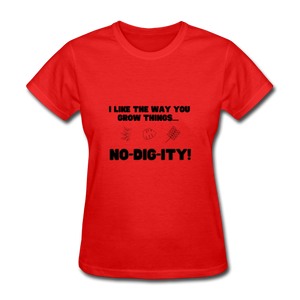 No-Dig-ity! - Women’s T-Shirt - red