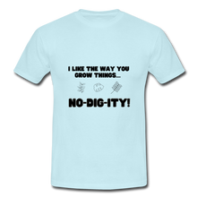 No-dig-ity! - Men's T Shirt - sky