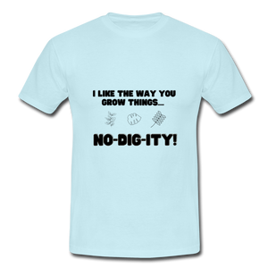 No-dig-ity! - Men's T Shirt - sky