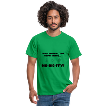No-dig-ity! - Men's T Shirt - kelly green