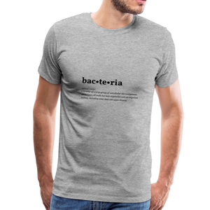 Bacteria (definition) - Men’s Premium T-Shirt - heather grey