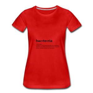 Bacteria (definition) - Women’s Premium T-Shirt - red