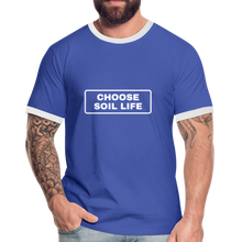 Choose Soil Life - Men's Ringer Shirt - blue/white