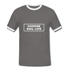 Choose Soil Life - Men's Ringer Shirt - dark grey/white